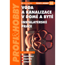 Voda a kanalizace v domě a bytě