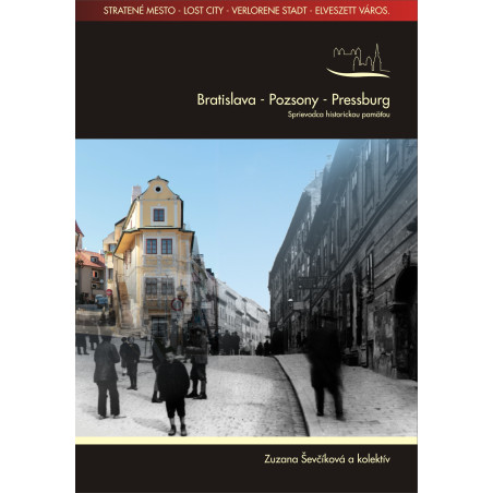 Bratislava - Pozsony - Pressburg