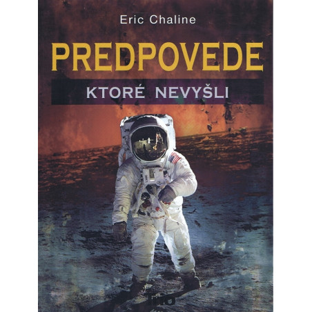Predpovede, ktoré nevyšli