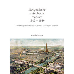 Hospodárske a všeobecné výstavy 1842 - 1940