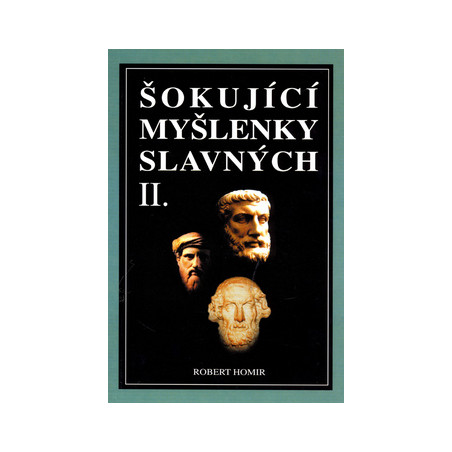 Šokující myšlenky slavných II.