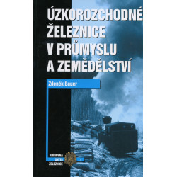 Úzkorozchodné železnice v průmyslu a zemědělství