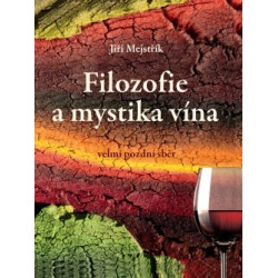 Filozofie a mystika vína