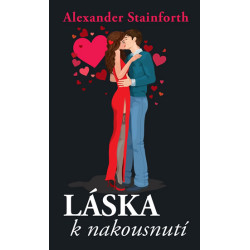 Láska k nakousnutí