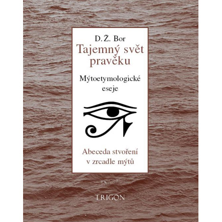 Tajemný svět pravěku