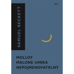Molloy, Malone umírá, Nepojmenovatelný