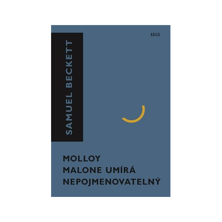 Molloy, Malone umírá, Nepojmenovatelný