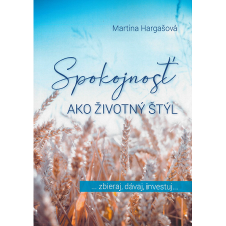 Spokojnosť ako životný štýl