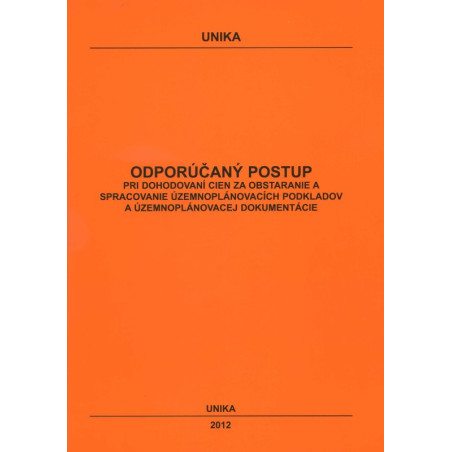 Odporúčaný postup pri dohodovaní cien za obstaranie a spracovanie územnoplánovacích podkladov a územ