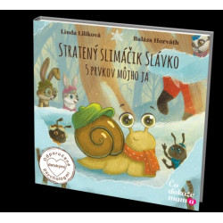 Stratený slimáčik Slávko