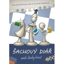 Šachový diář aneb šachy hrou!