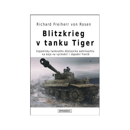 Blitzkrieg v tanku Tiger