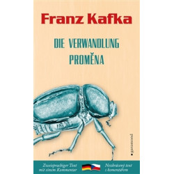 Proměna / Die Verwandlung