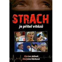 Strach je přítel vítězů