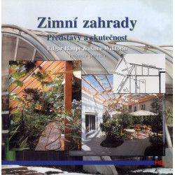 Zimní zahrady, představy a skutečnost