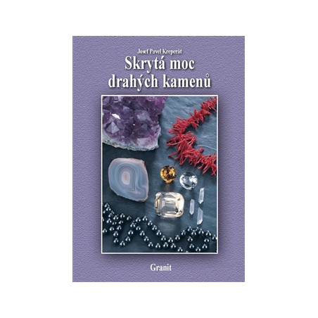 Skrytá moc drahých kamenů
