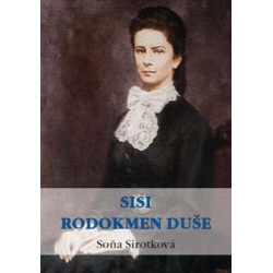 Sisi. Rodokmen duše
