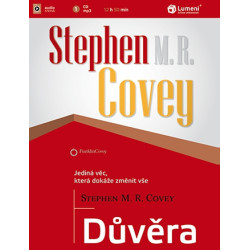 Důvěra - jediná věc, která dokáže změnit vše