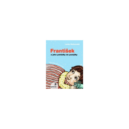 František a jeho pohádky do postýlky