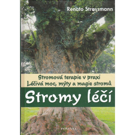 Stromy léčí