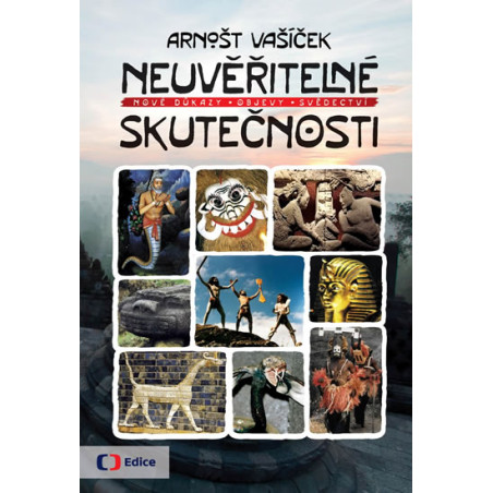 Neuvěřitelné skutečnosti
