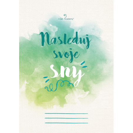 Nasleduj svoje sny