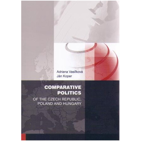Comparative politics of the Czech Republic, Poland and Hungary