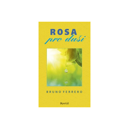 Rosa pro duši