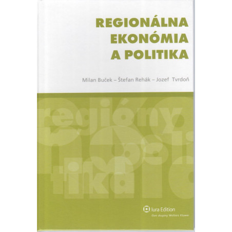Regionálna ekonómia a politika