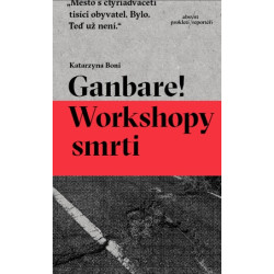 Ganbare! Workshopy smrti