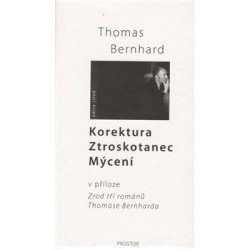 Komplet: Korektura – Ztroskotanec – Mýcení