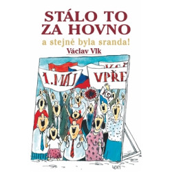Stálo to za hovno