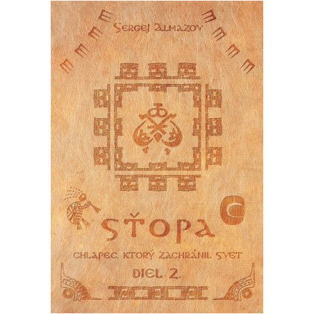 Sťopa - chlapec, ktorý zachránil svet (Diel 2.)