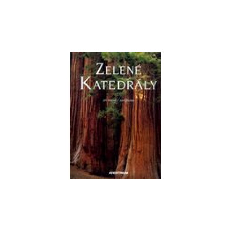 Zelené katedrály