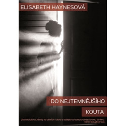 Do nejtemnějšího kouta