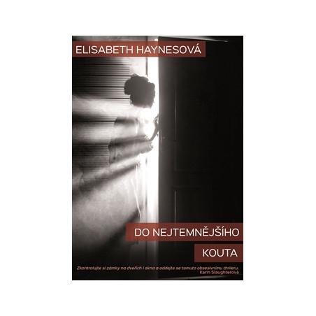 Do nejtemnějšího kouta