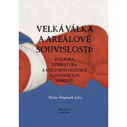Velká válka a areálové souvislosti