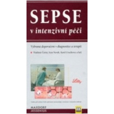 Sepse v intenzivní péči