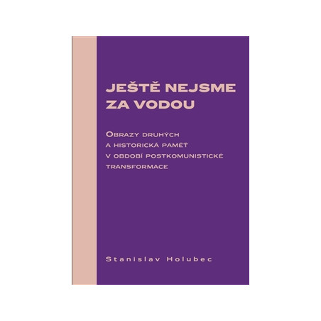 Ještě nejsme za vodou
