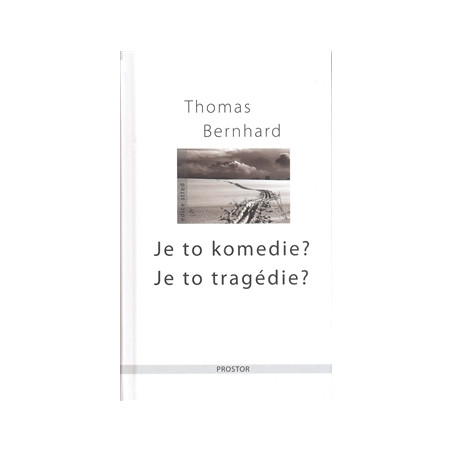 Je to komedie? Je to tragédie?