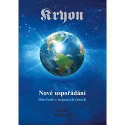 Kryon 10 - Nové uspořádání