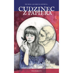 Cudzinec z papiera (2. rozšírené vydanie)