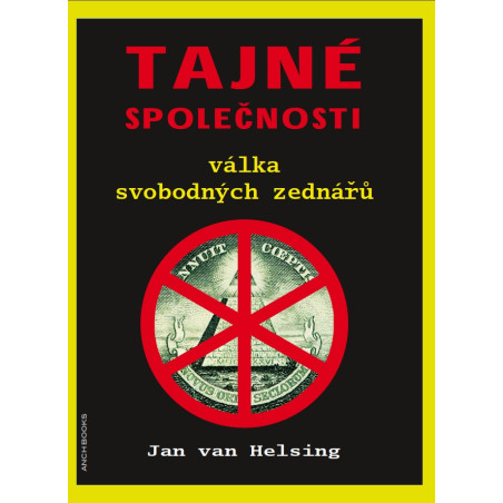Tajné společnosti. Válka svobodných zednářů.