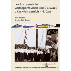 Lexikon symbolů vodosportovních klubů a svazů v českých zemích – 4. část