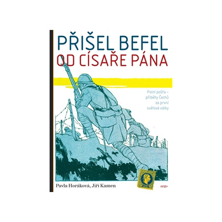 Přišel befel od císaře pána