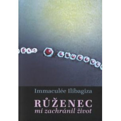 Růženec mi zachránil život
