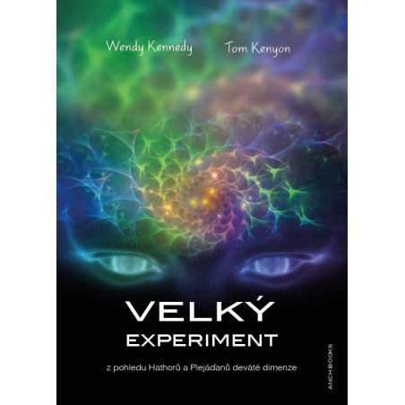 Velký experiment z pohledu Hathorů a Plejáďanů deváté dimenze