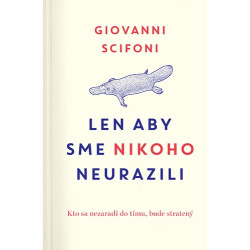 Len aby sme nikoho neurazili