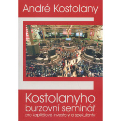 Kostolanyho burzovní seminář pro kapitálové investory a spekulanty
