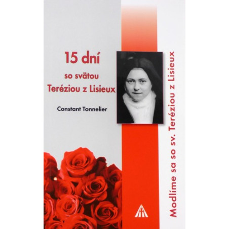 15 dní so svätou Teréziou z Lisieux